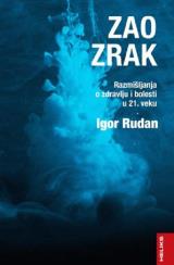 Zao zrak: Razmišljanja o zdravlju i bolesti u 21. veku